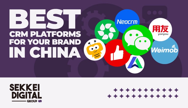 Best CRM platforms for brands in China