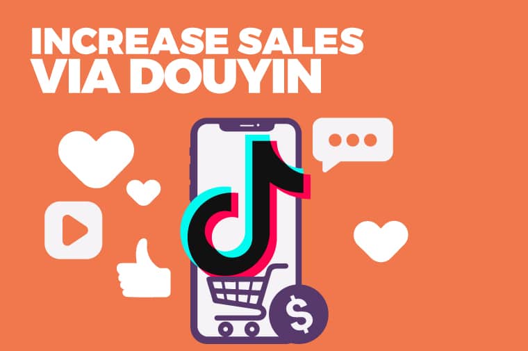 increase sales via Douyin