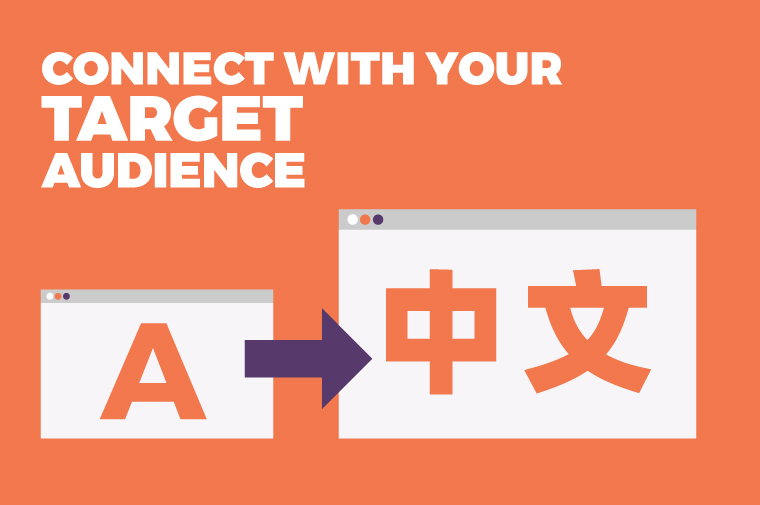 Connect with your target audience in China