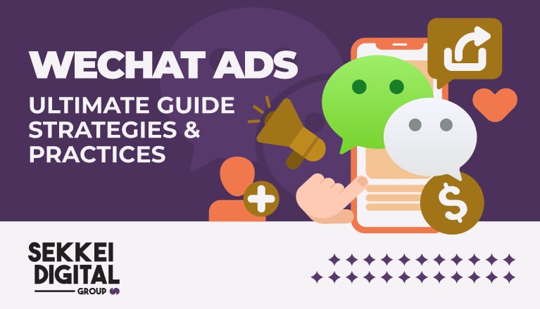 WeChat Ads Strategies and Practices